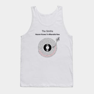 HEAVEN KNOWS I'M MISERABLE NOW LYRICS ILLUSTRATIONS Tank Top